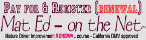 Pay & Register for Mat Ed - on the Net (RENEWAL)